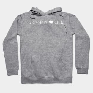 Granny Life Hoodie